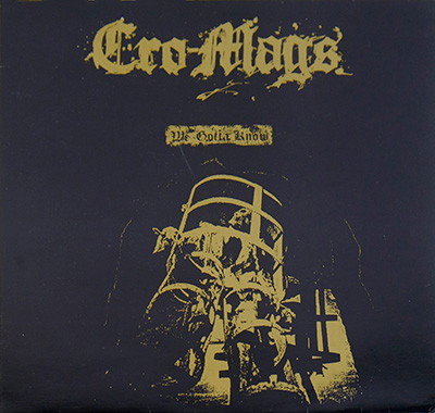 Thumbnail of CRO-MAGS - We Gotta Know Unofficial album front cover